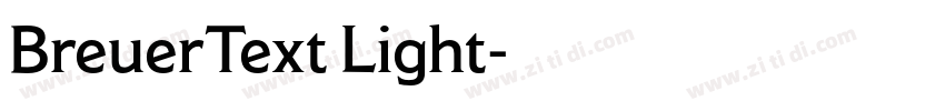 BreuerText Light字体转换